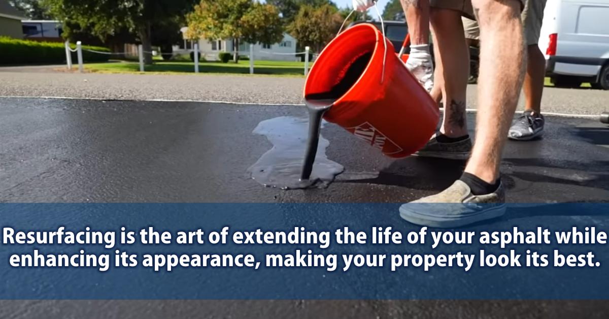 Resurfacing is the art of extending the life of your asphalt while enhancing its appearance, making your property look its best.