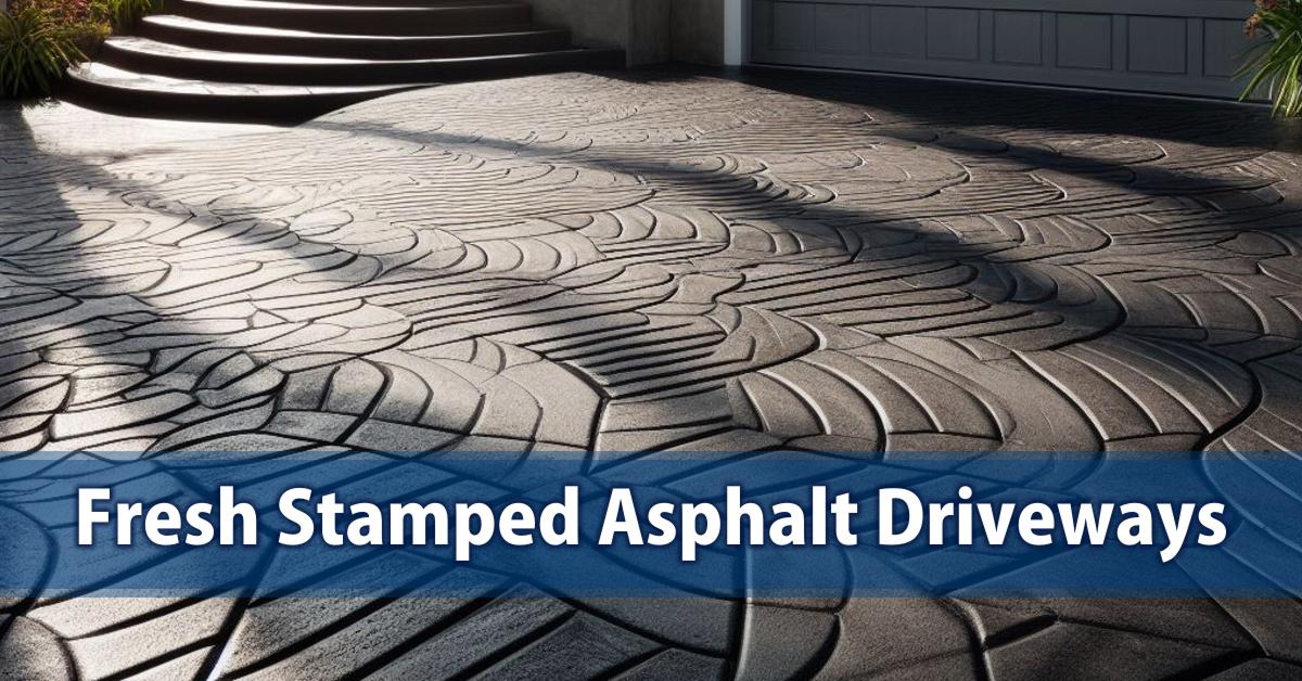 Fresh Stamped Asphalt Driveway
