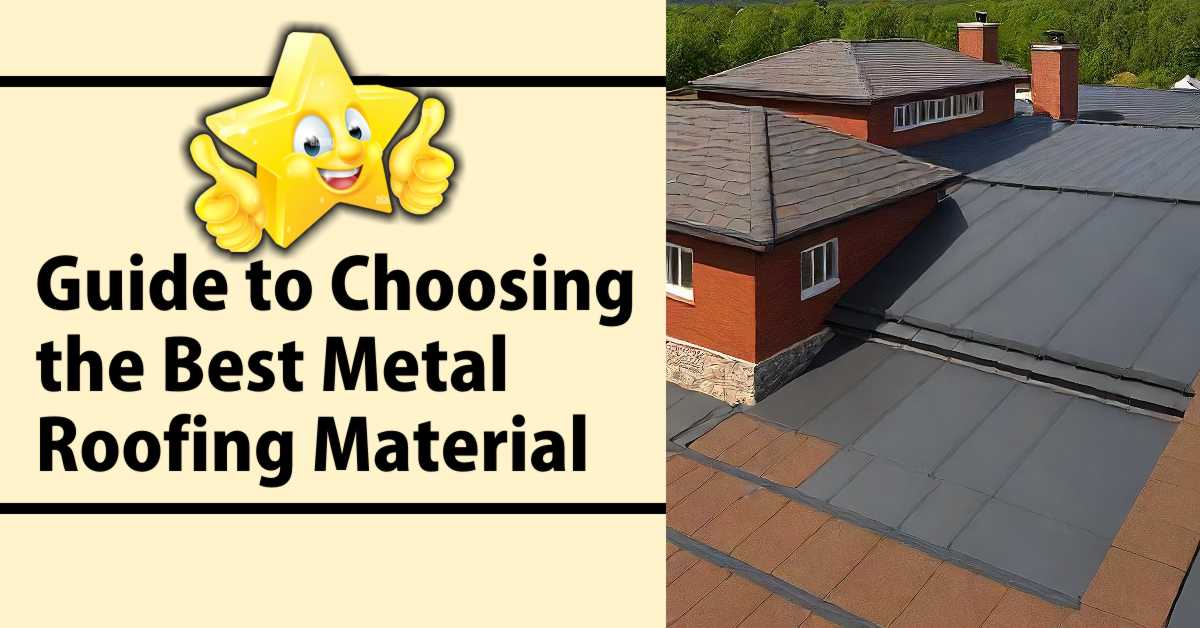 Best Material For Roofs