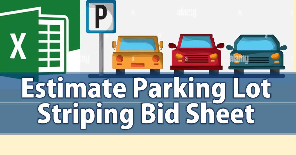 Estimate Parking Lot Striping Bid Sheet
