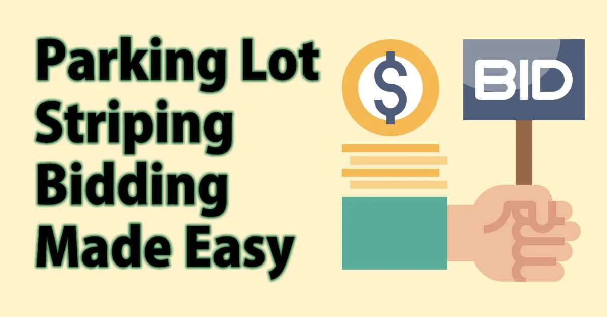 Parking Lot Striping Bidding Made Easy