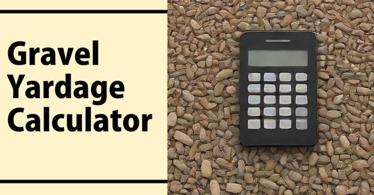 Gravel Yardage Calculator