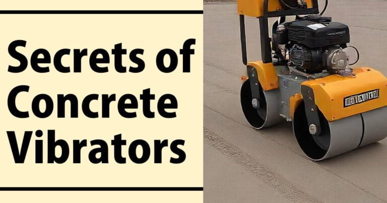 Secrets of Concrete Vibrators