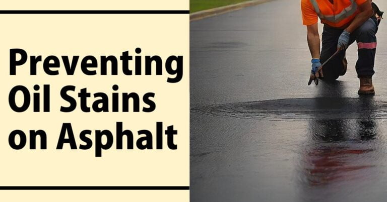Preventing Oil Stains on Asphalt